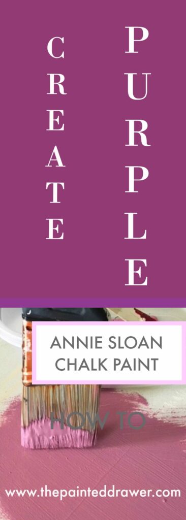 Create Purple with Annie Sloan custom mix